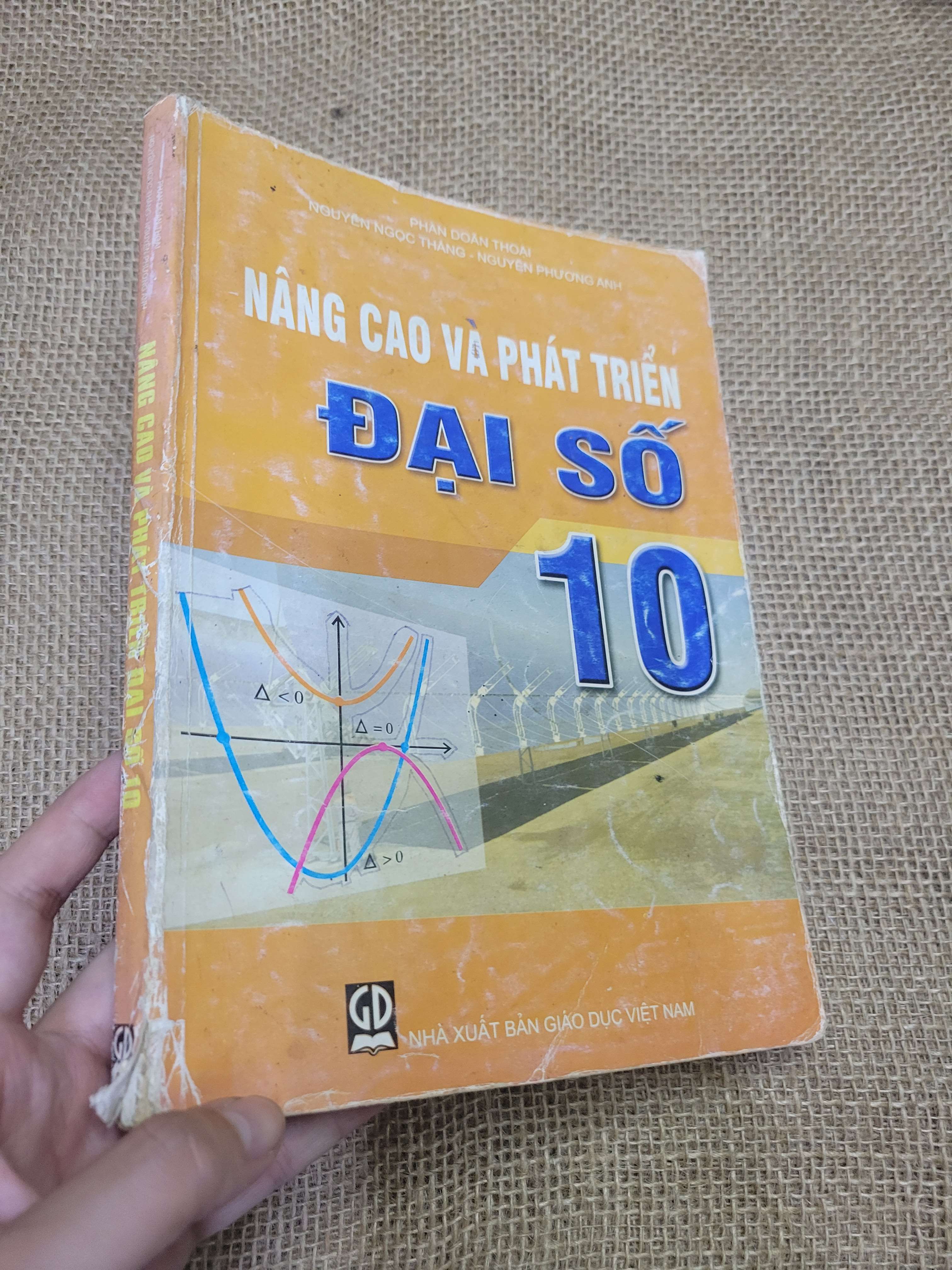 Nâng Cao Và Phát Triển Đại Số 10 (Sách giáo khoa - giáo trình) HLSC
