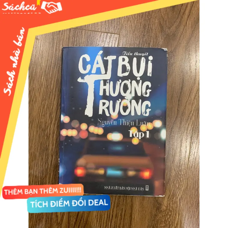 Tiểu thuyết Cát bụi thương trường, nguyễn thiện luân (Văn học Việt Nam) TSHT