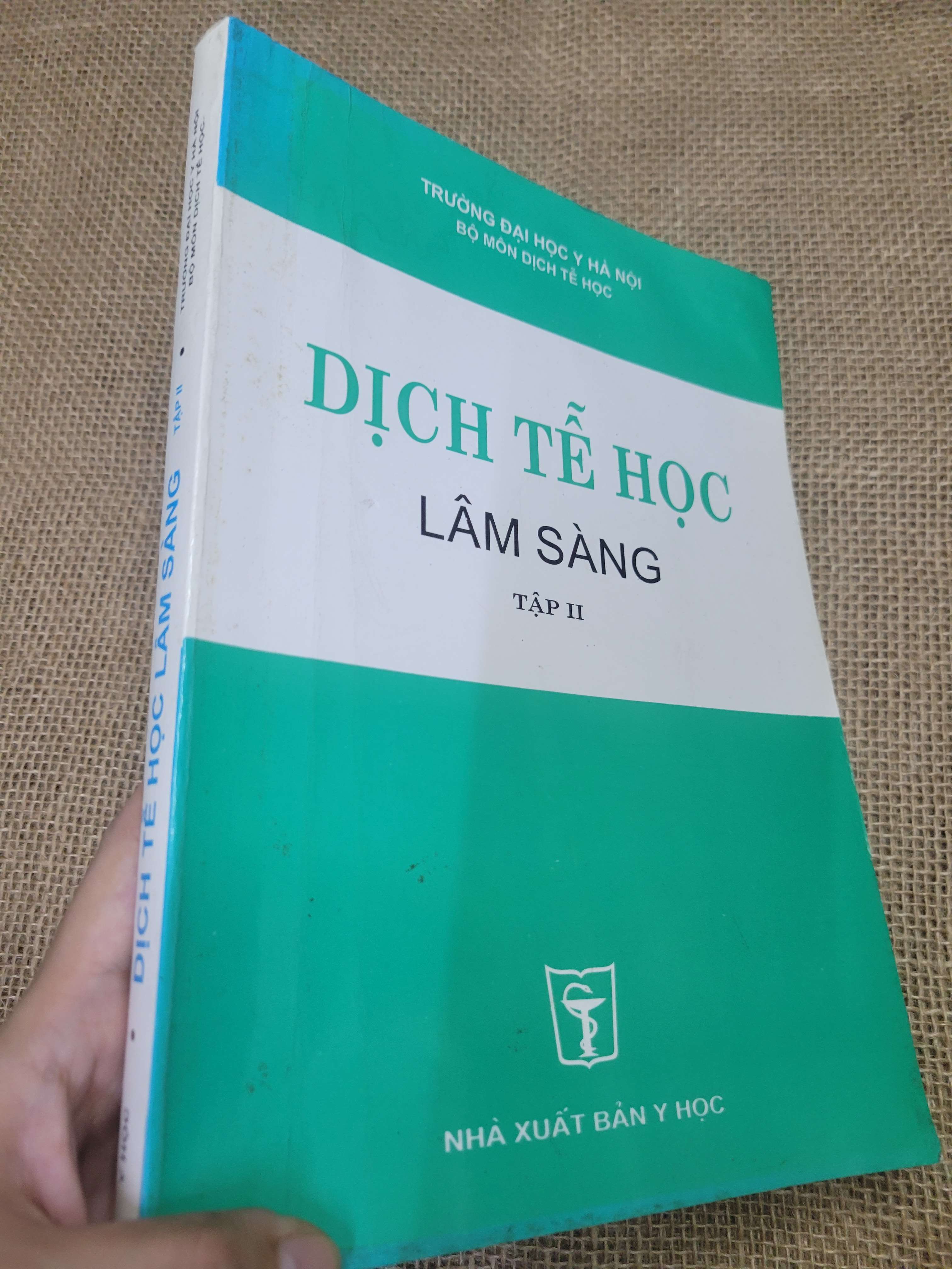 Dịch Tễ Học Lâm Sàng tập II (Giáo trình đại học - cao đẳng) HLSC