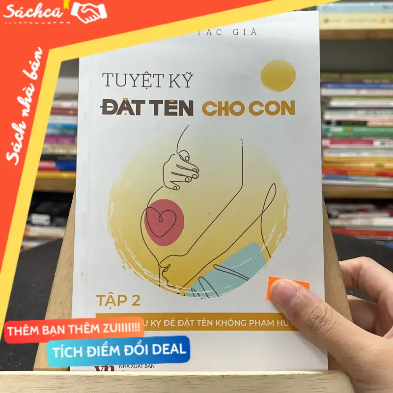 📘Sách “ Tuyệt Kỹ Đặt Tên Cho Con “( Tập 2) – Nhiều tác giả (Kỹ năng sống) TSHT