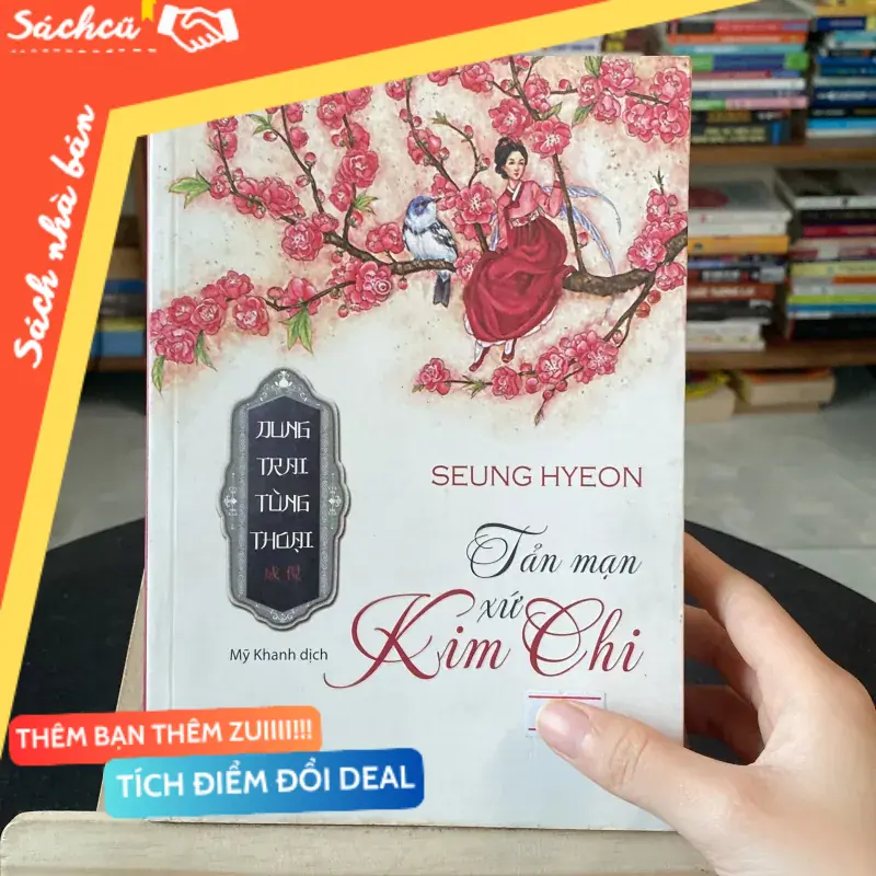 Tản mạn xứ Kim Chi-tác giả Seung Hyeon (Sách văn học) TSHT