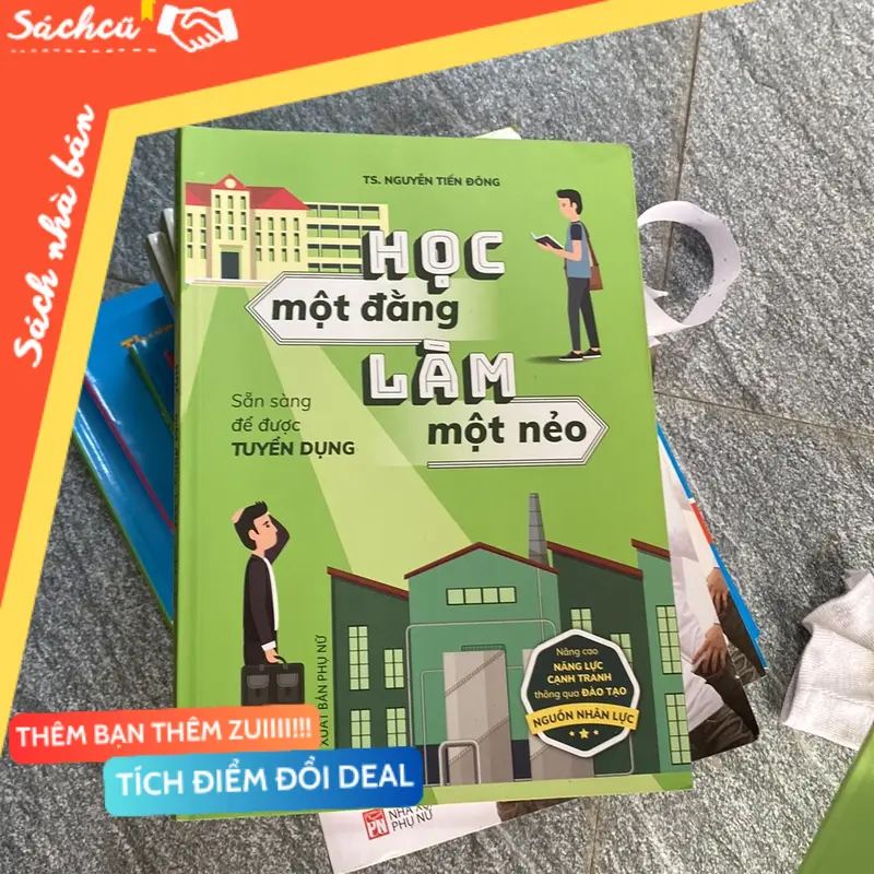 Sách học 1 đằng làm 1 nẻo sẵn sàng để được tuyển dụng (Kỹ năng sống) TSHT