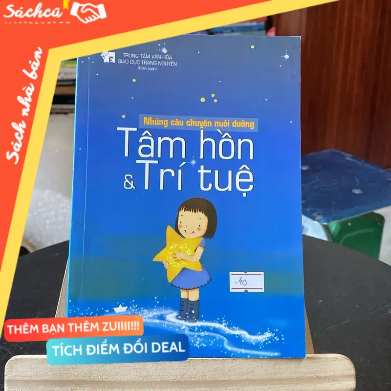 Những câu chuyện nuôi dưỡng tâm hồn trí tuệ (Sách kỹ năng) TSHT