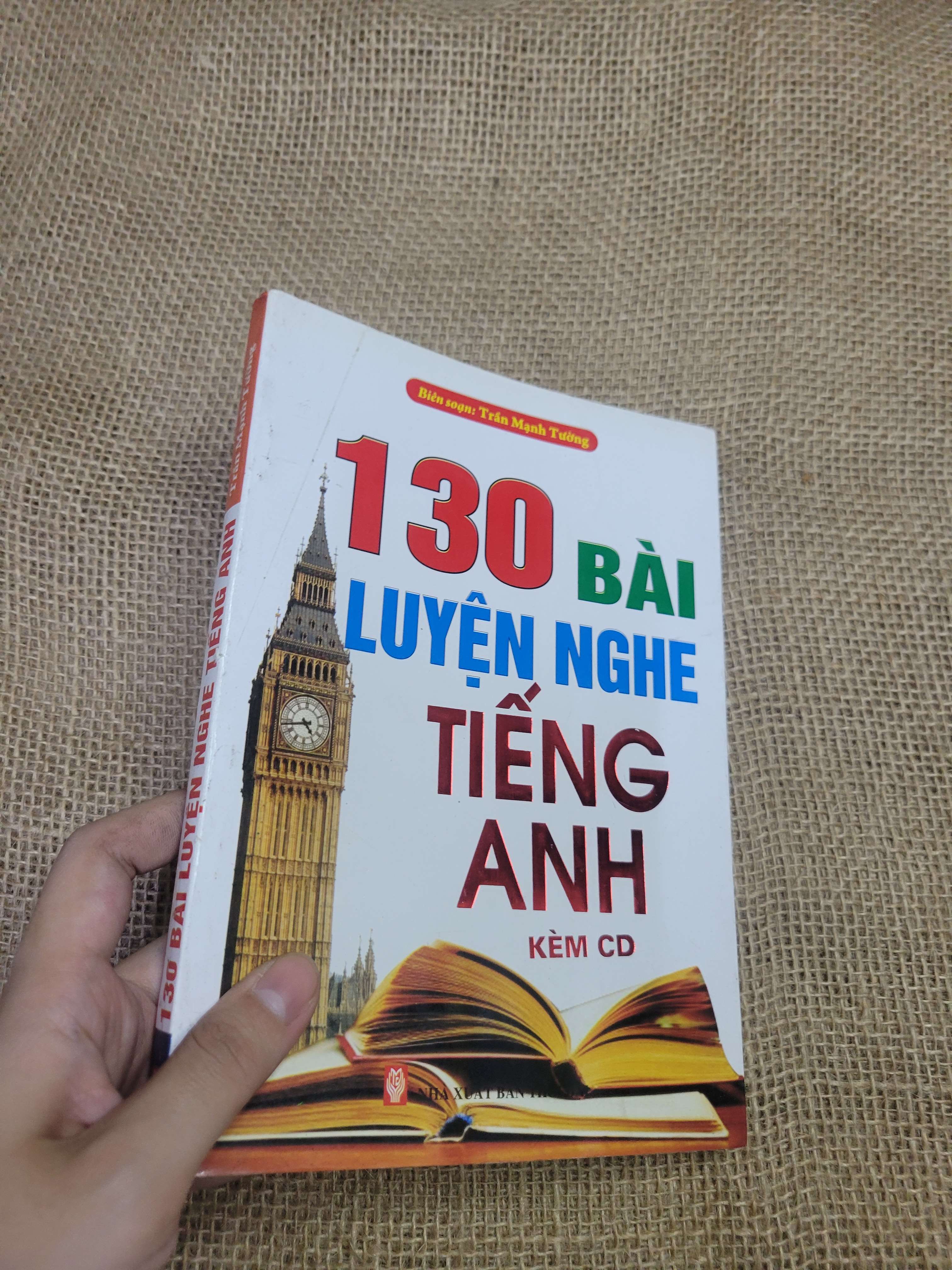 130 Bài Luyện Nghe Tiếng Anh - Trần Mạnh Tường (Sách tự học tiếng Anh) HLSC