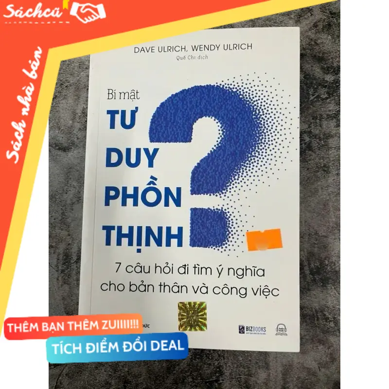 Bí mật tư duy phồn thịnh – Dave Ulrich & Wendy Ulrich (Sách kỹ năng) TSHT