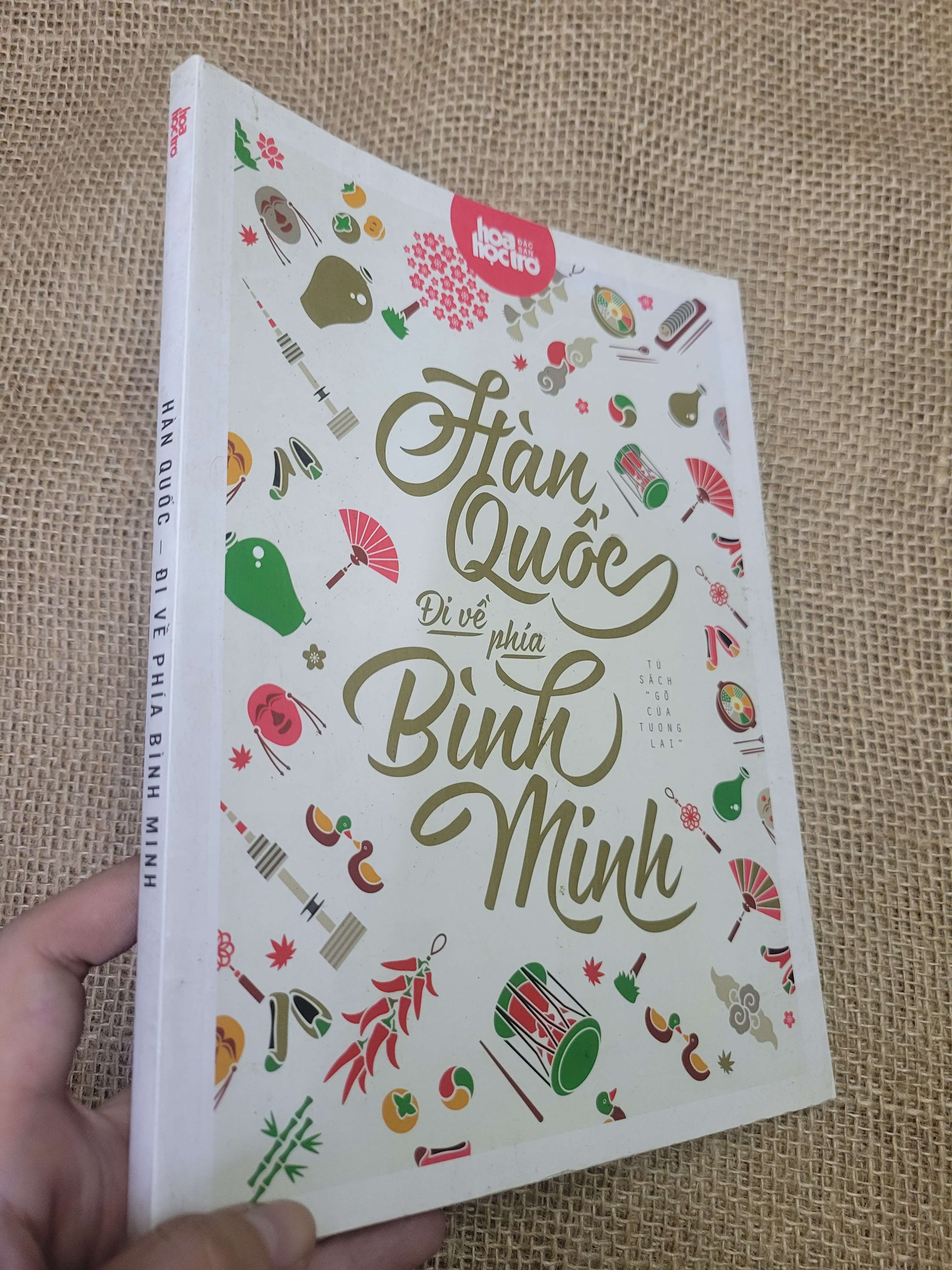 Hàn Quốc – Đi về phía Bình Minh (Sách kiến thức tổng hợp) HLSC