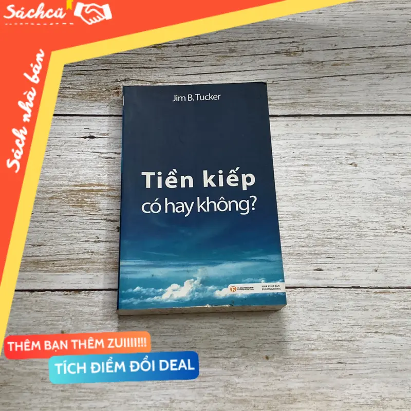 Sách Tiền kiếp có hay không? - Jim B.Tucker (Sách tôn giáo - tâm linh) TSHT