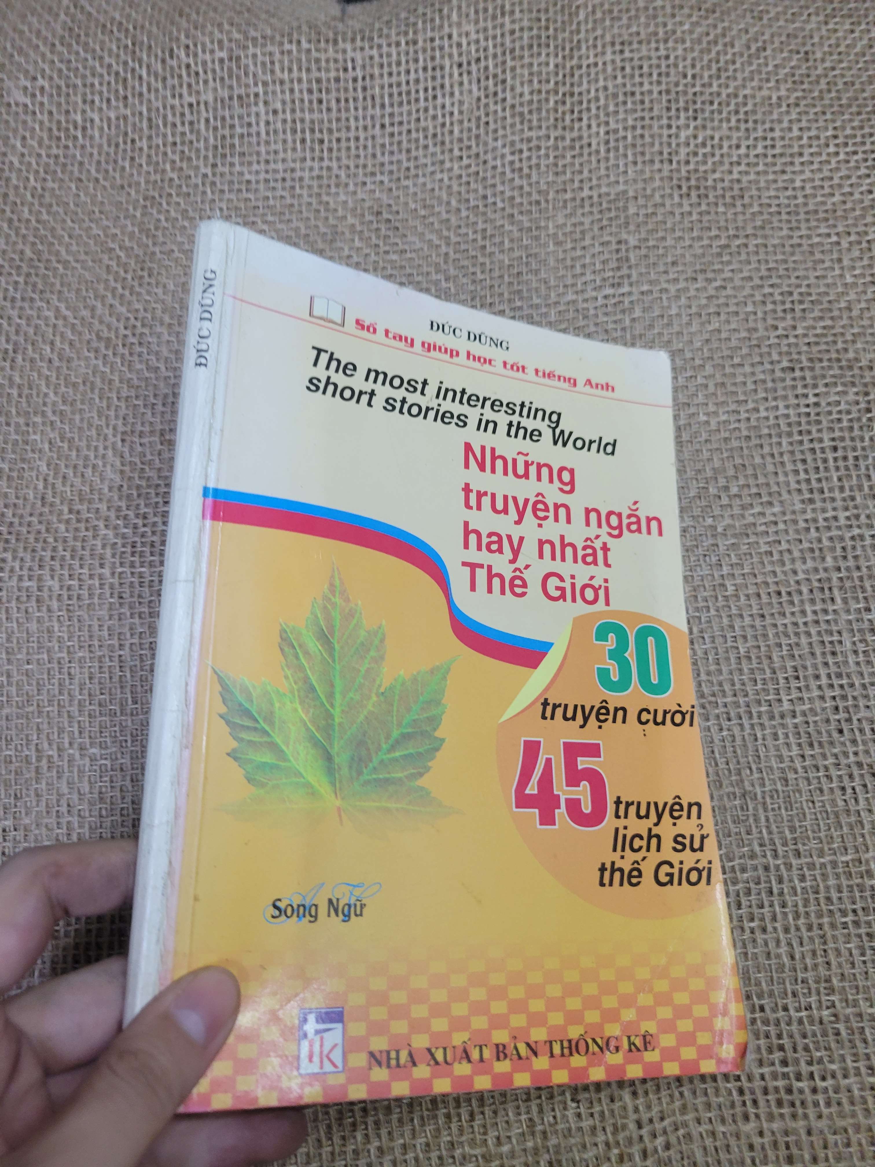 The most interesting short stories in the World Những truyện ngắn hay nhất Thế Giới - ĐỨC DŨNG (Sách tự học tiếng Anh) HLSC