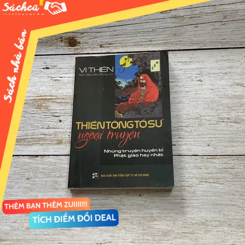 Sách Thiên Tông Tổ Sư Ngoại Truyện - Vi Thiên (Văn học nước ngoài) TSHT