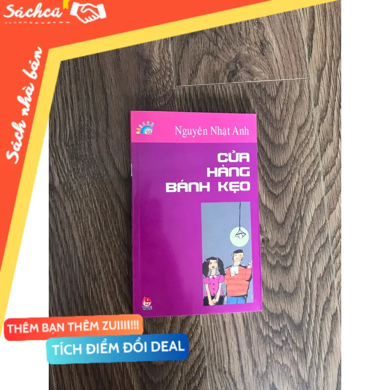 sách truyện của bác nguyễn nhật ánh, cửa hàng bánh kẹo (Sách văn học) TSHT