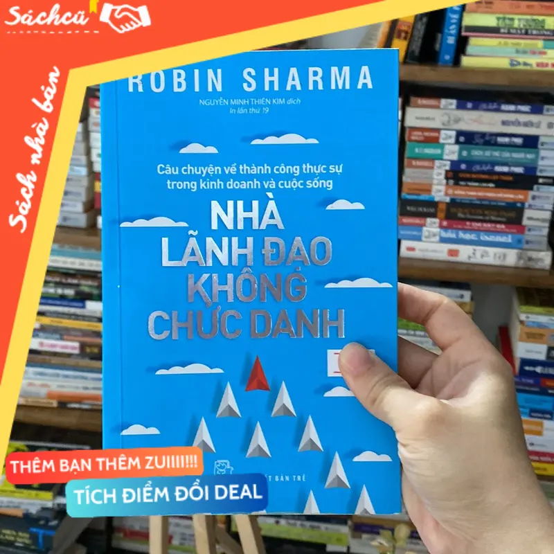 Sách nhà lãnh đạo không chức danh robin sharma (Sách kỹ năng) TSHT