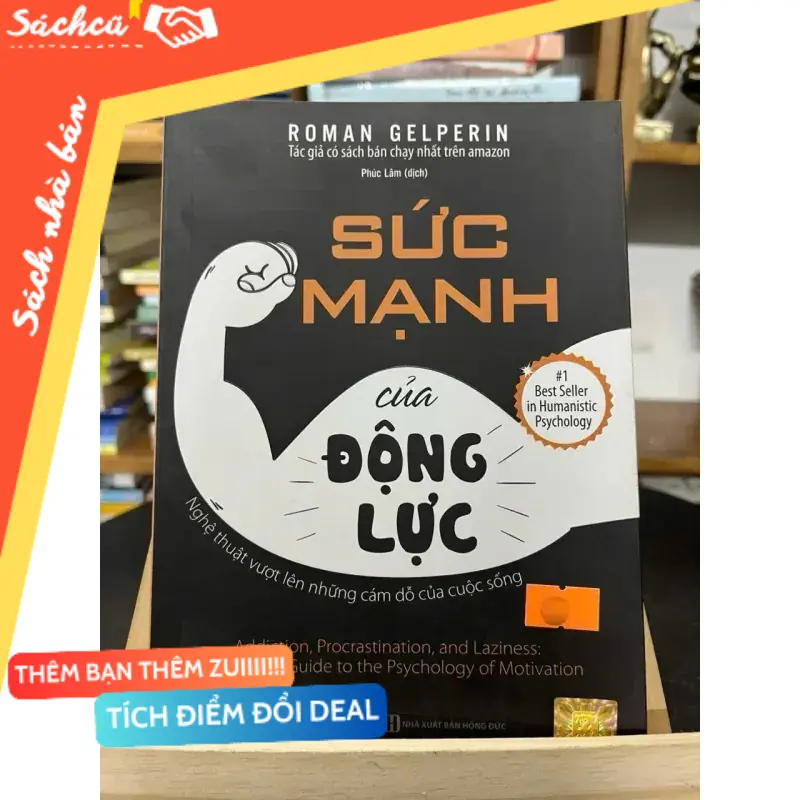Sức mạnh của động lực — Roman Gelperin (Sách kỹ năng) TSHT