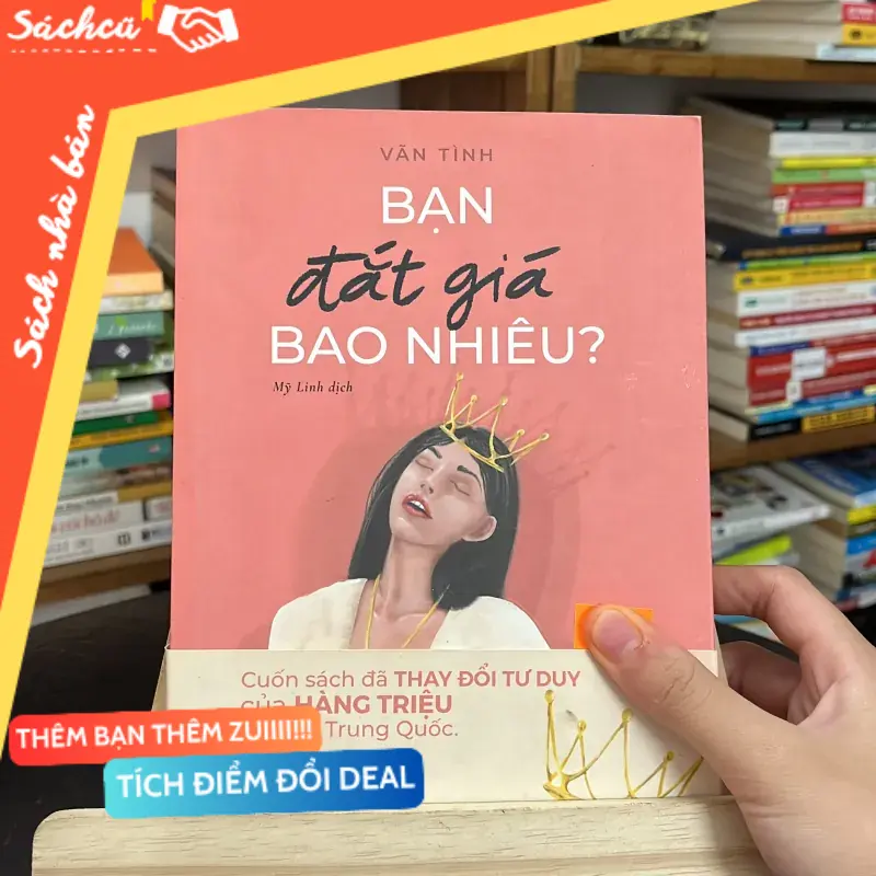 Sách “Bạn đắt giá bao nhiêu?”–tác giả Vãn Tình (Sách văn học) TSHT