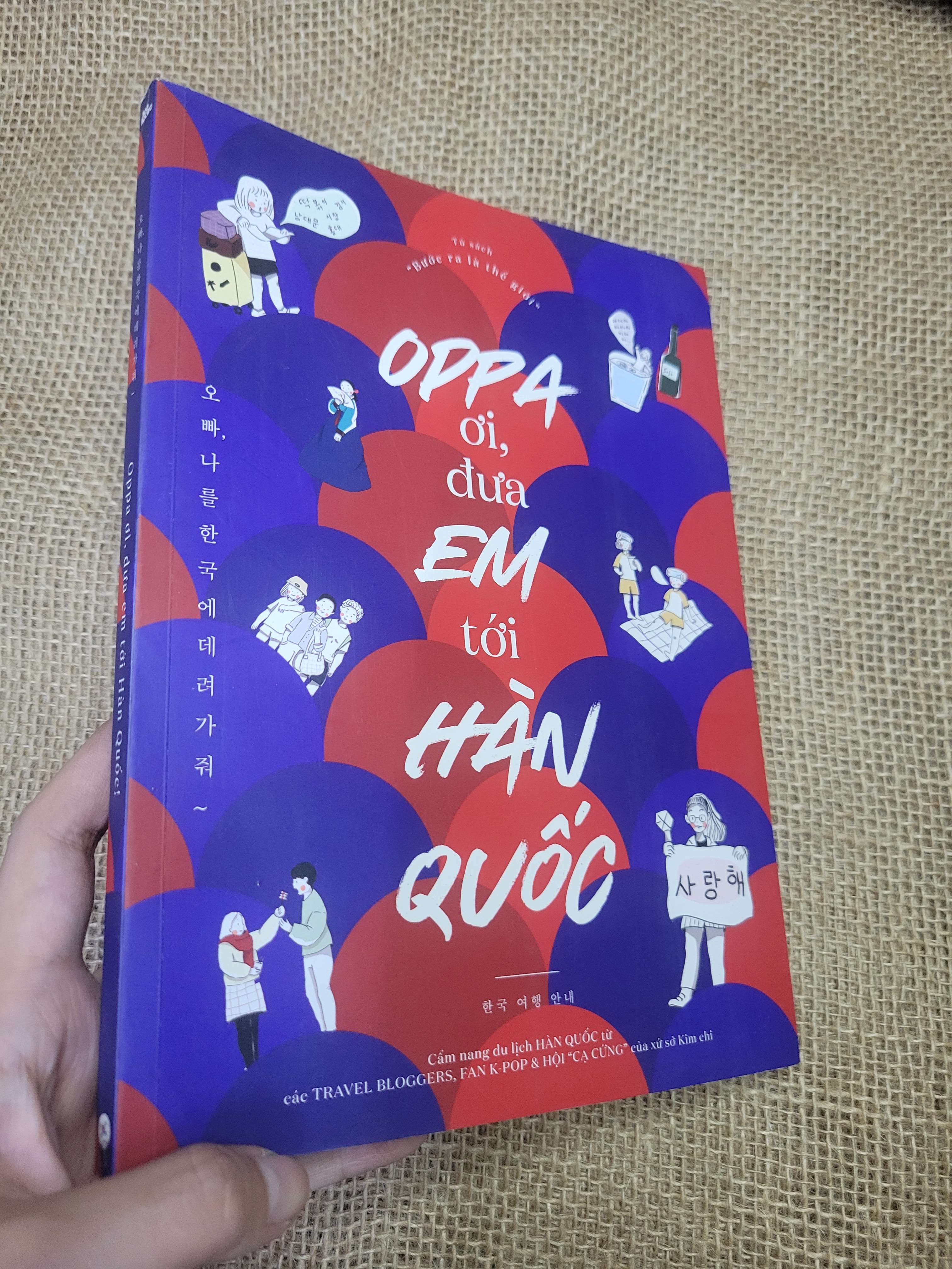 Oppa ơi, đưa em tới Hàn Quốc (Sách kiến thức tổng hợp) HLSC