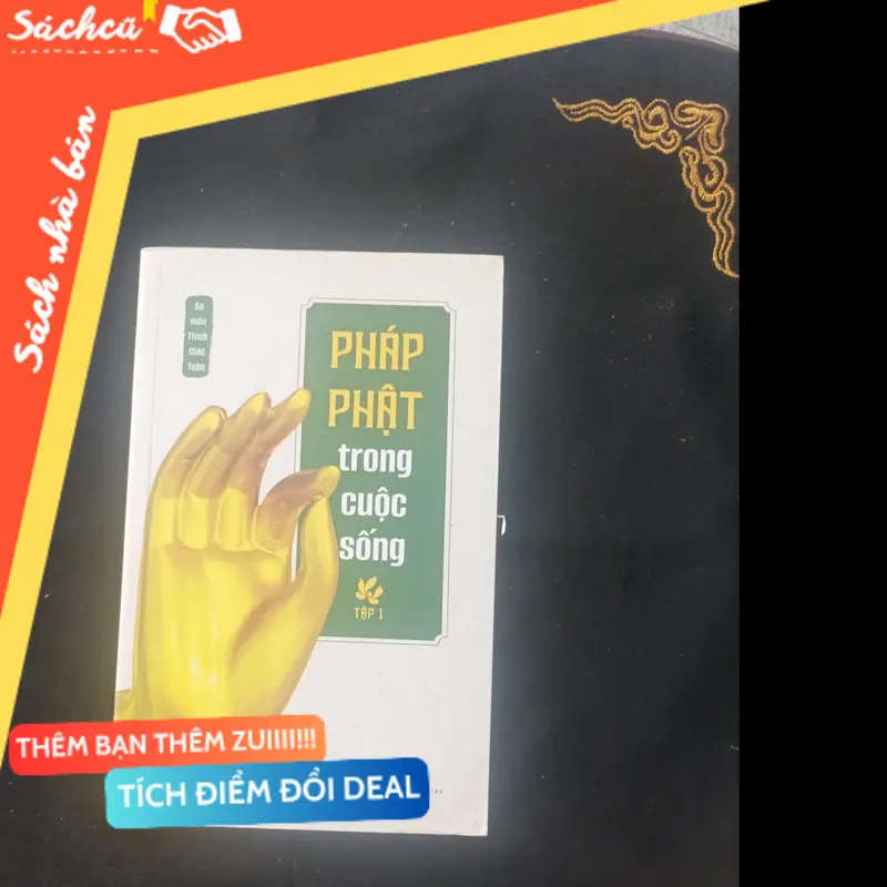 Pháp Phật trong cuộc sống (Phật giáo) TSHT