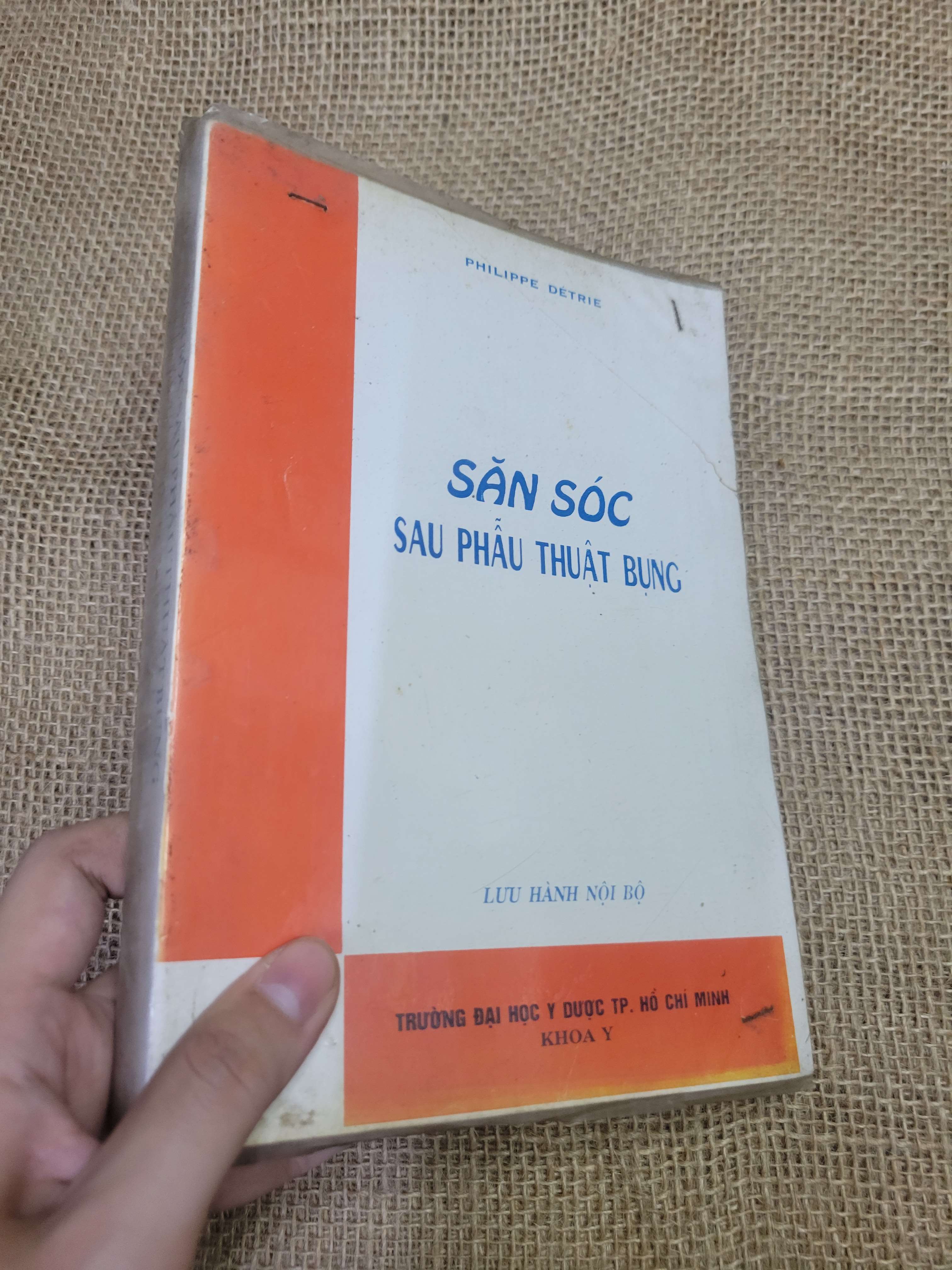 SĂN SÓC SAU PHẪU THUẬT BỤNG - PHILIPPE DÉTRIE (Giáo trình đại học - cao đẳng) HLSC