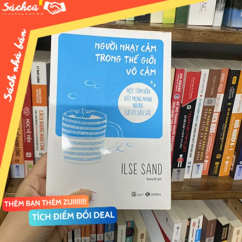 Người nhạy cảm trong thế giới vô cảm 1 tâm hồn rất mong manh nhưng cực kỳ sâu sắc (Sách tôn giáo - tâm linh) TSHT