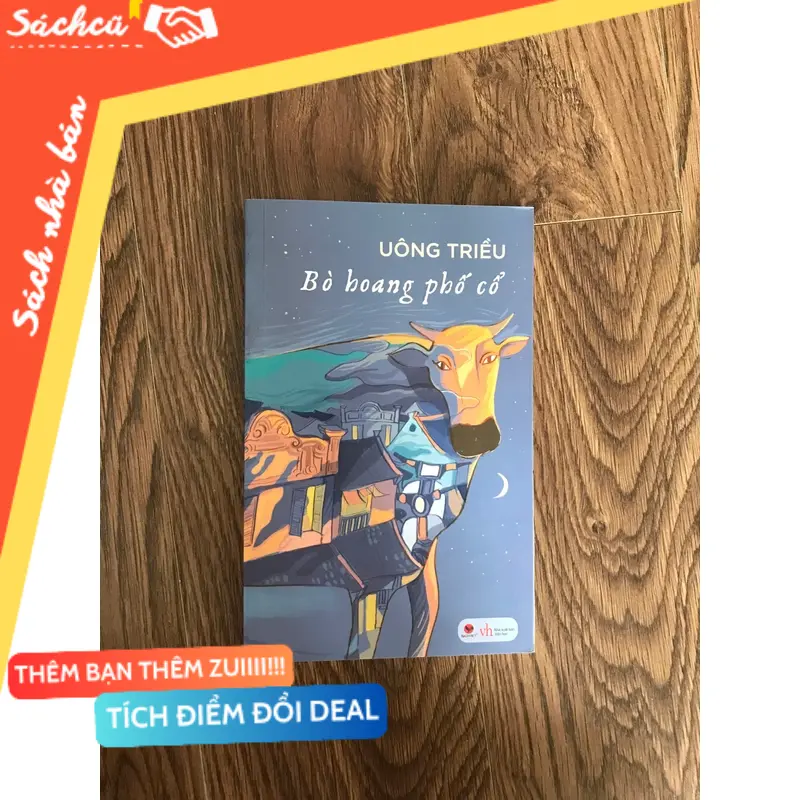 Sách văn học Uông triều Bò hoang phố cổ (Văn học Việt Nam) TSHT