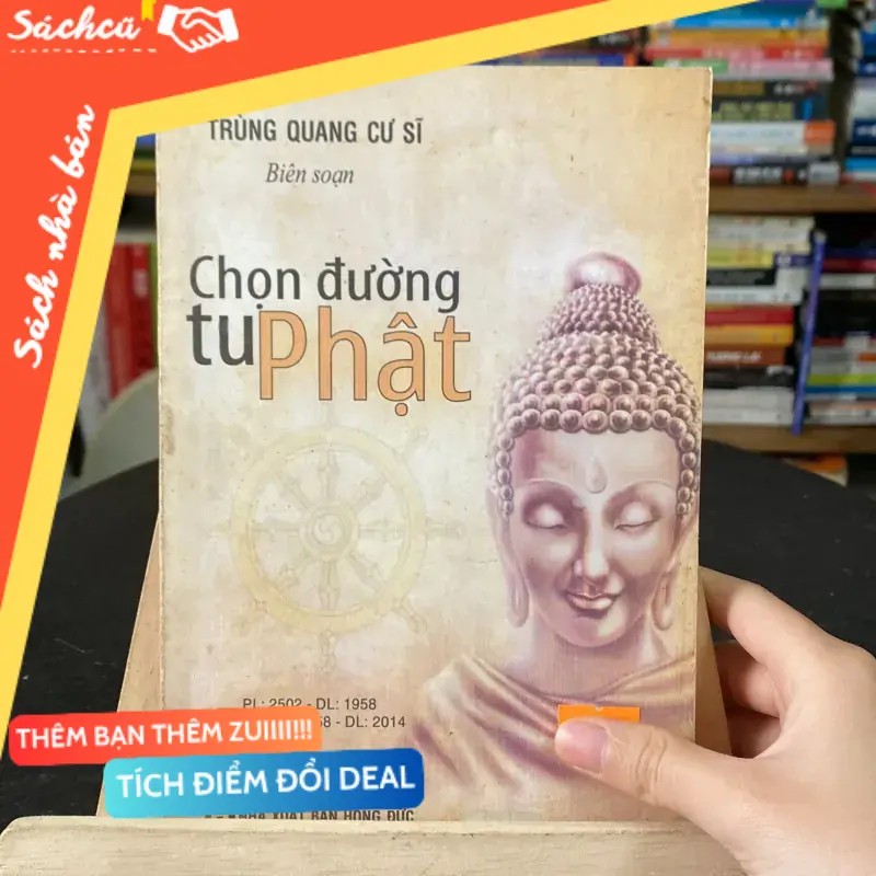 Chọn đường tu Phật-tác giả Trùng Quang cư sĩ (Sách tôn giáo - tâm linh) TSHT