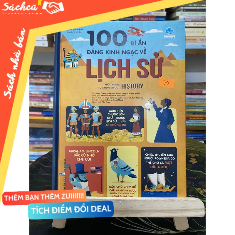 100 bí ẩn đáng linh ngạc về lịch sử (Sách kỹ năng) TSHT