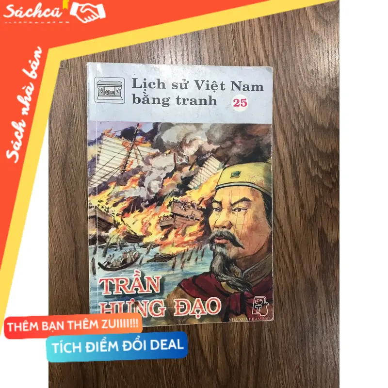 Sách lịch sử Việt nam bằng tranh Trần hưng đạo (Sách lịch sử - triết học) TSHT