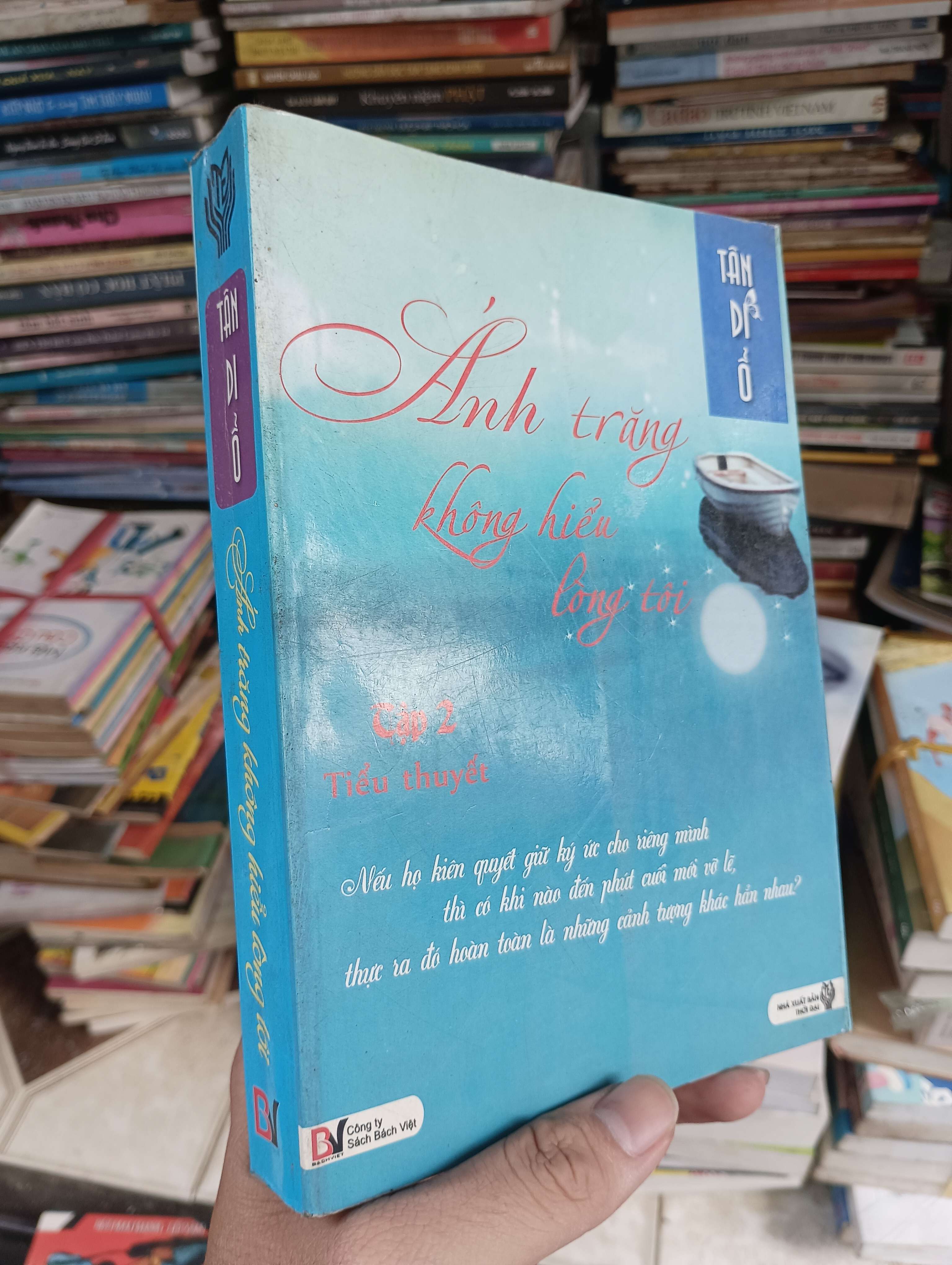 Ánh trăng không hiểu lòng tôi - Tân Di Ổ (Tiểu Thuyết) BGB