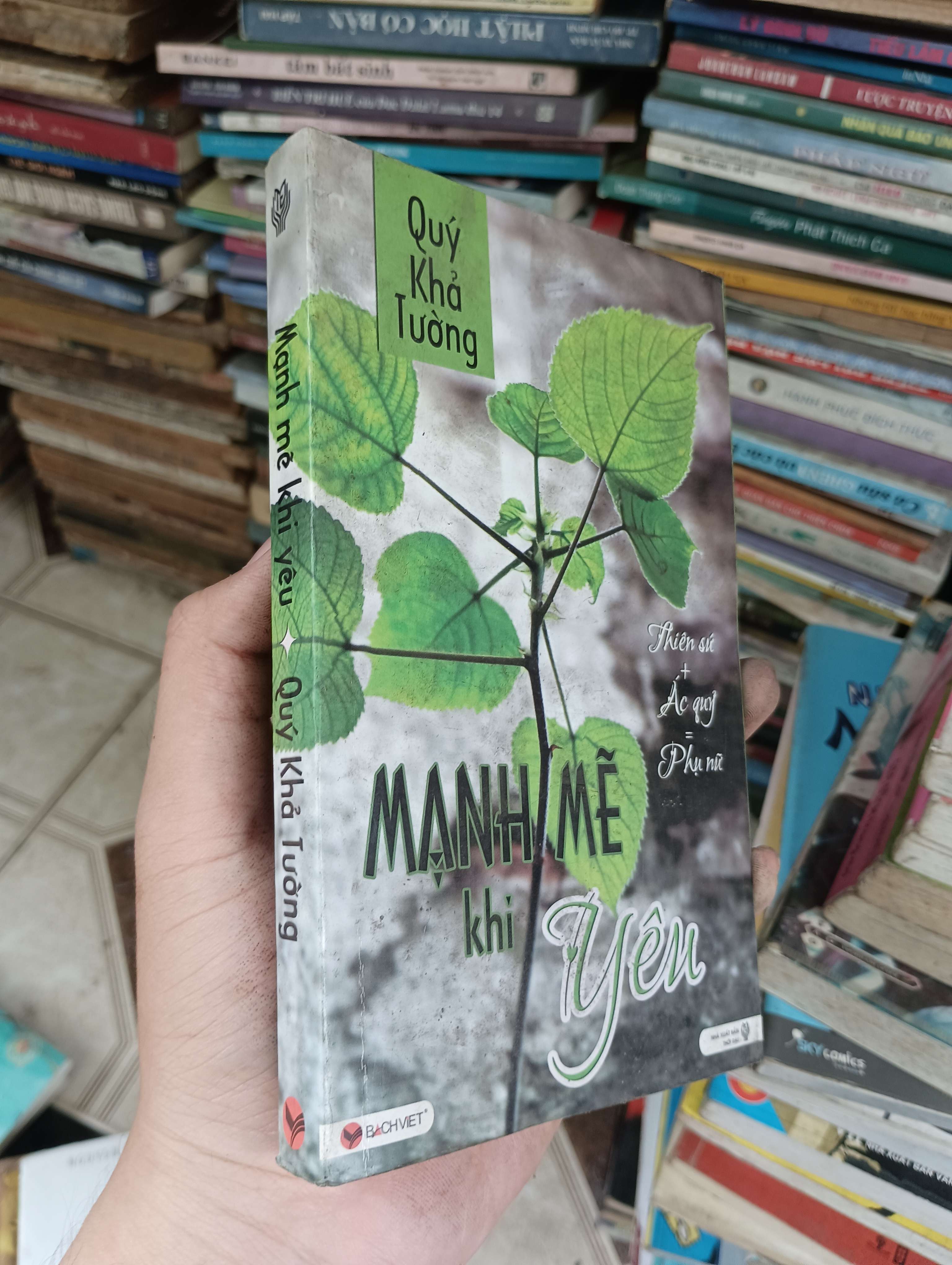 Mạnh mẽ khi yêu - Quý Khả Tường (Tiểu Thuyết) BGB