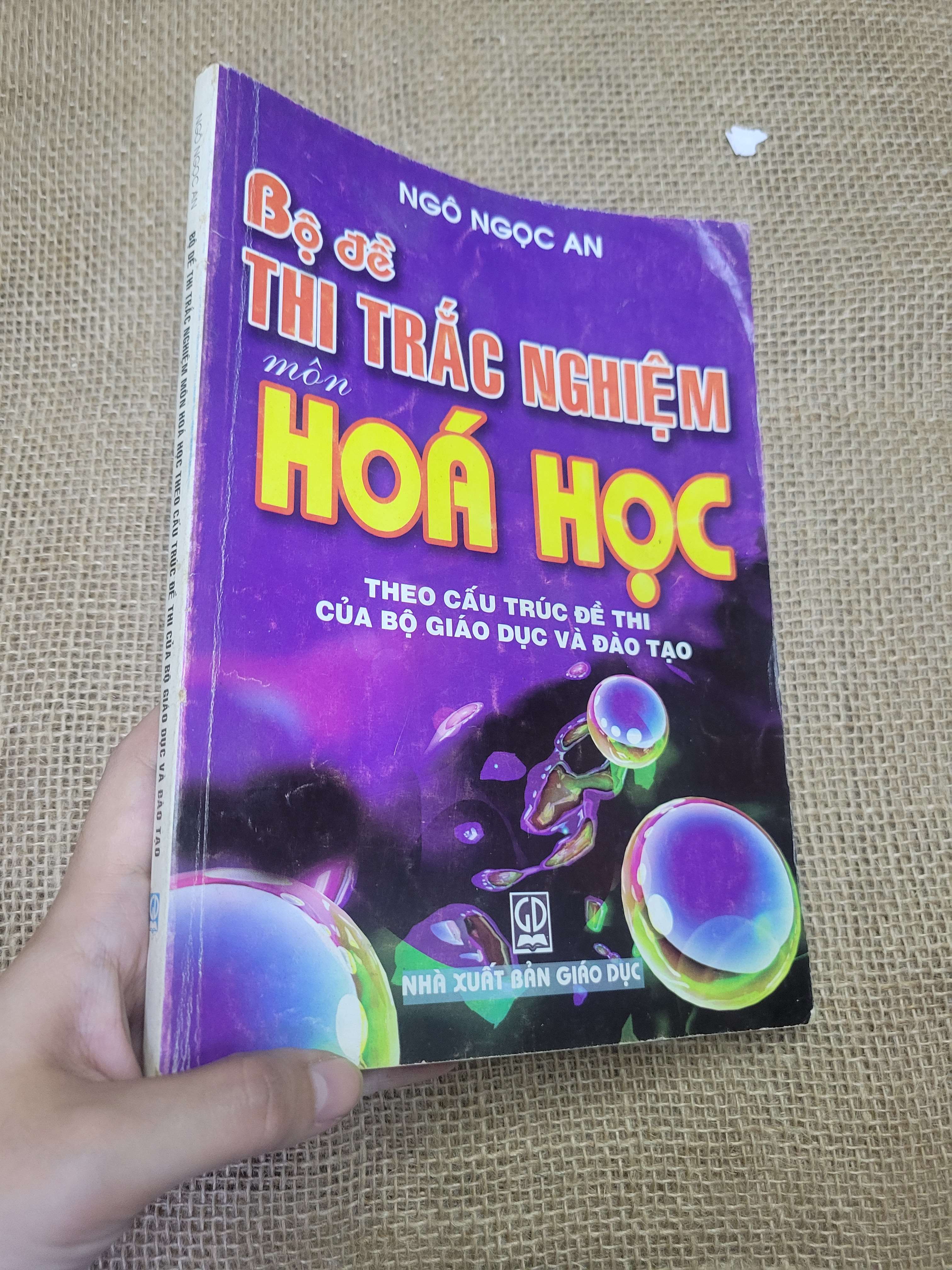 Bộ đề thi trắc nghiệm môn hóa học - Ngô Ngọc An (Tham khảo - luyện thi) HLSC