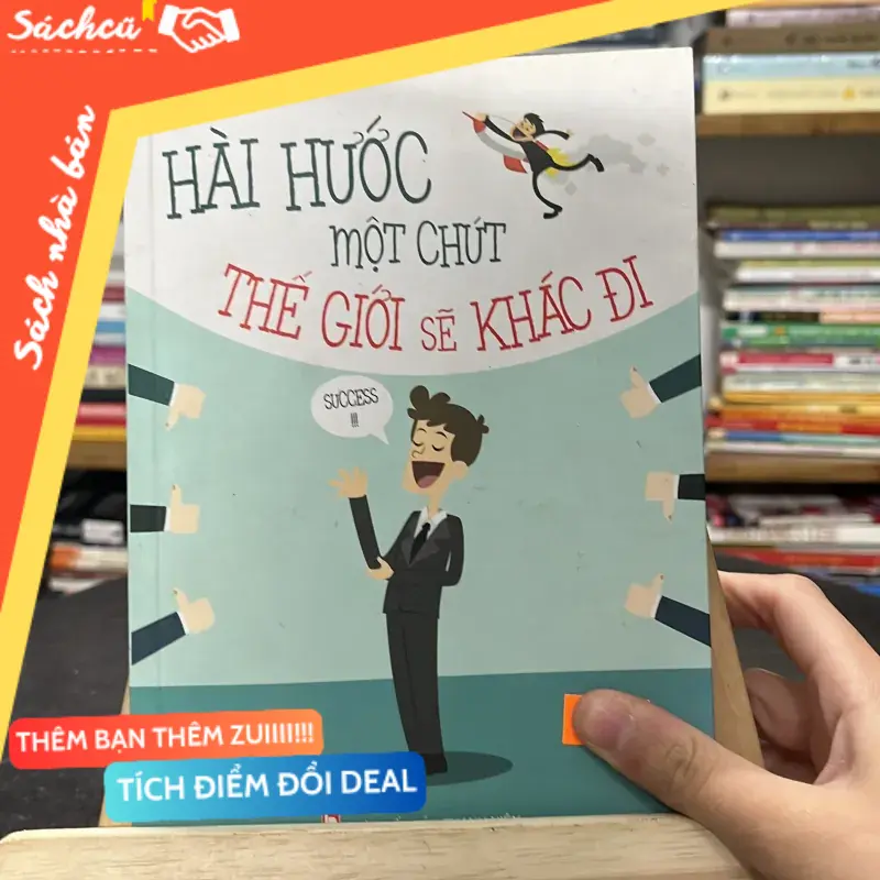 Sách “Hài Hước Một Chút, Thế Giới Sẽ Khác Đi” – Lưu Chấn Hồng (Tuệ Văn dịch) (Sách văn học) TSHT