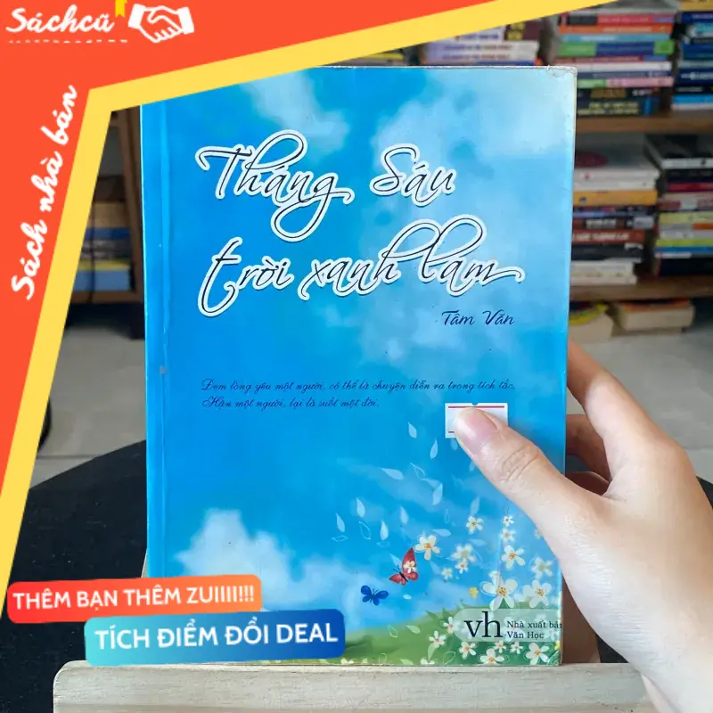 Tháng sáu trời xanh lam-tác giả Tâm Văn (Văn học nước ngoài) TSHT