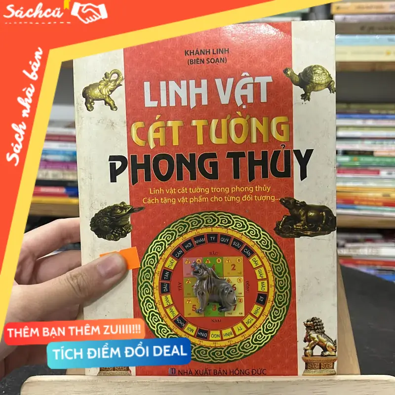📕 Sách “Linh Vật Cát Tường Phong Thủy” – Khánh Linh (biên soạn) (Sách tôn giáo - tâm linh) TSHT