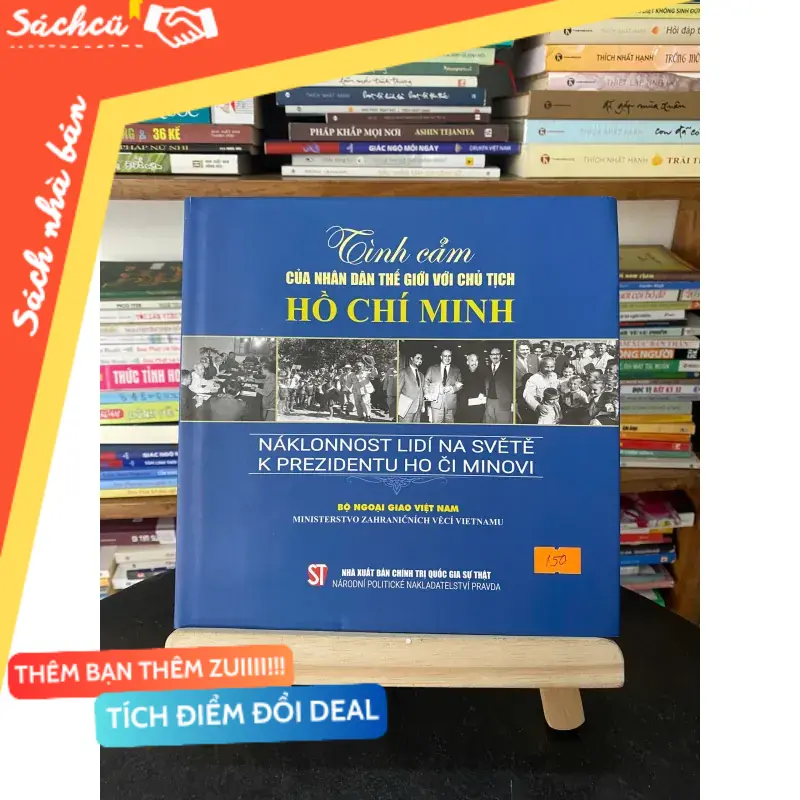 Sách Tình cảm của nhân dân thế giới với chủ tịch Hồ Chí Minh (Sách lịch sử - triết học) TSHT