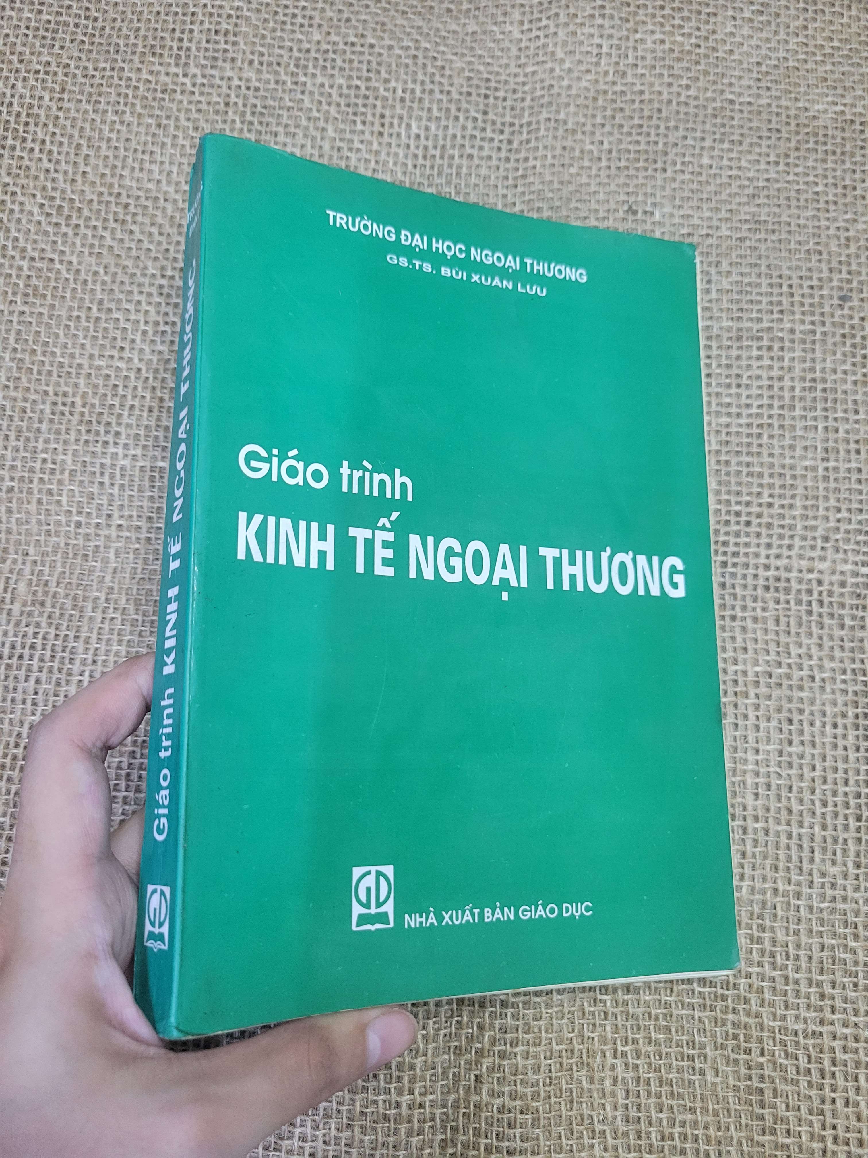 KINH TẾ NGOẠI THƯƠNG - GS.TS. BÙI XUÂN LƯU (Giáo trình đại học - cao đẳng) HLSC