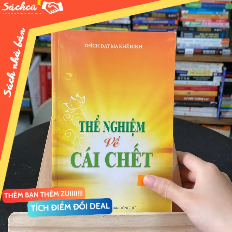 Thể nghiệm về cái chết-tác giả Thích Đạt Ma Khế Định (Sách tôn giáo - tâm linh) TSHT