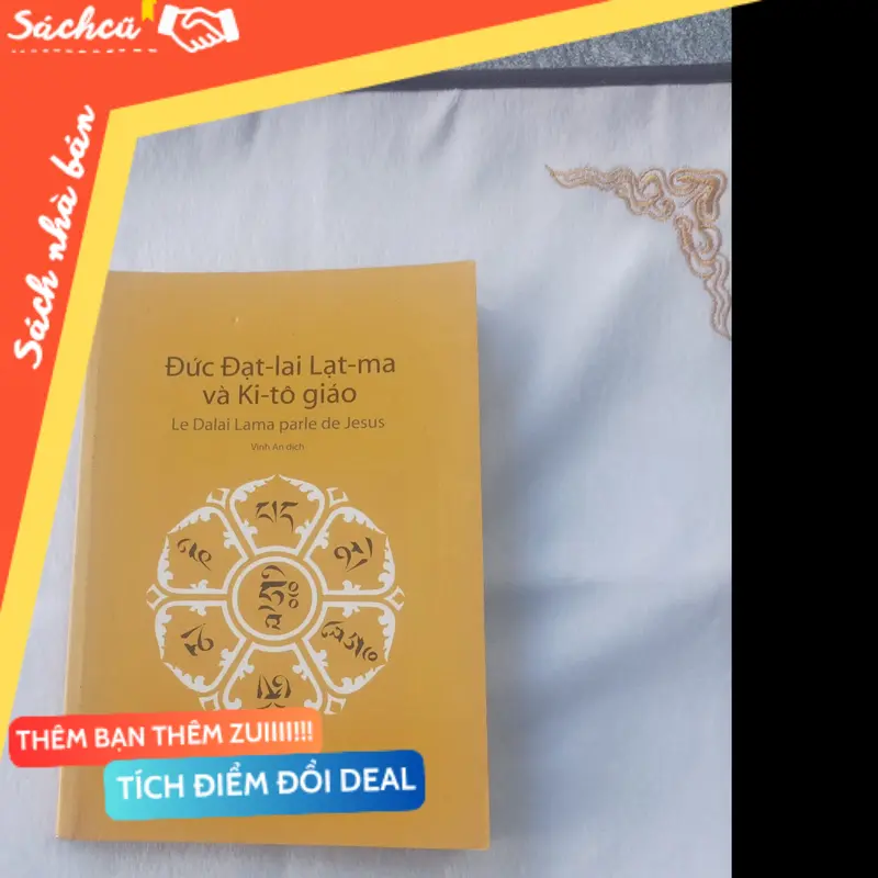 Đức Đạt-lai Lạt-ma và Ki-tô giáo (Sách tôn giáo - tâm linh) TSHT