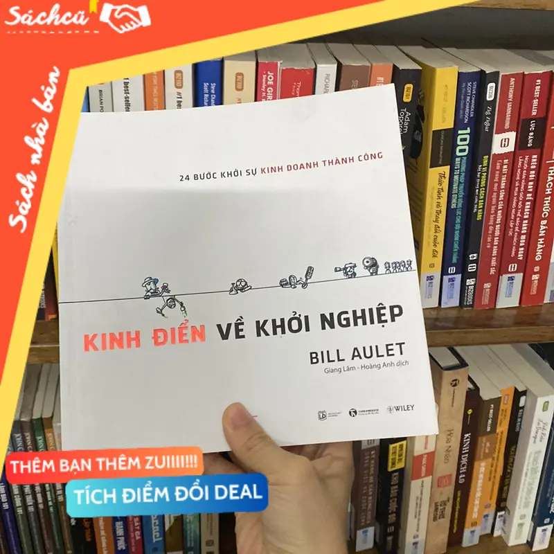 Kinh điển về khởi nghiệp 24 bước khởi sự kinh doanh thành công (Kinh doanh - Marketing) TSHT