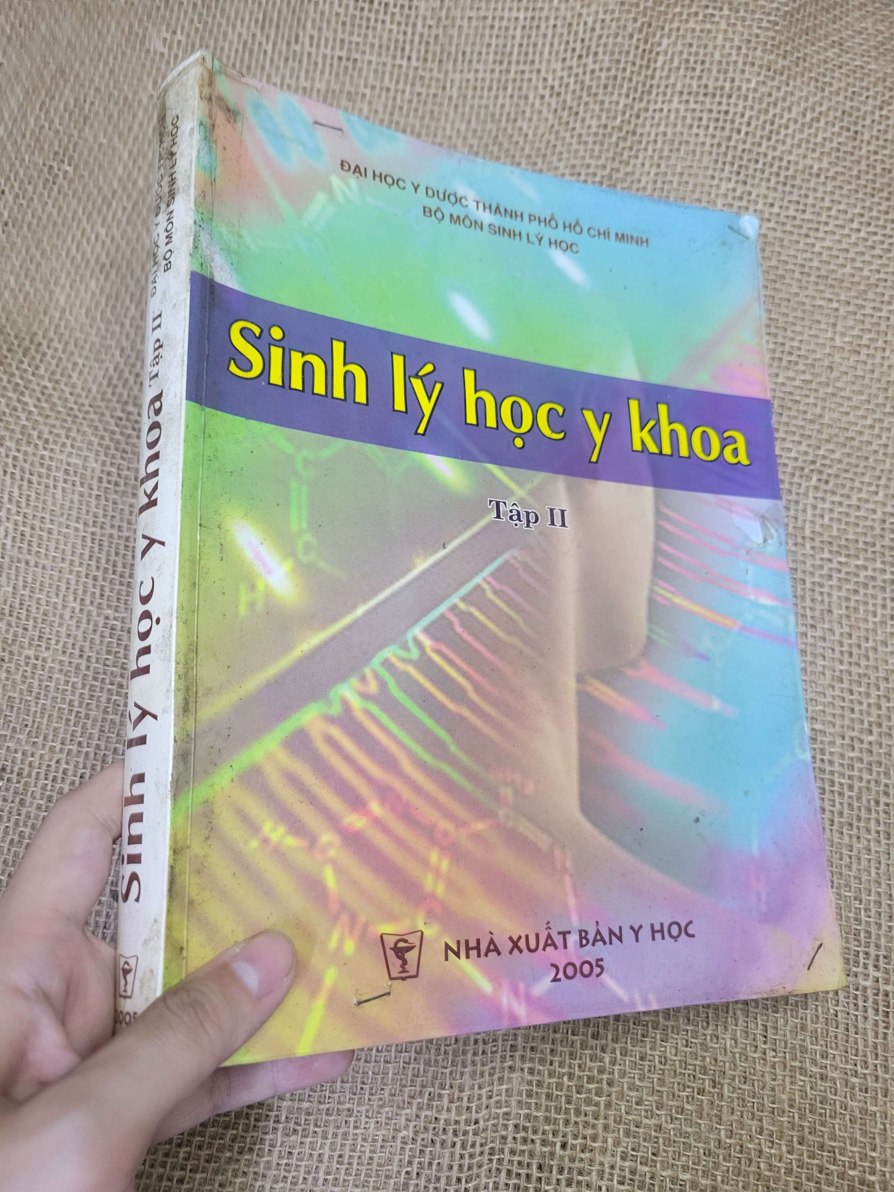 Sinh lý học y khoa tập 2 (Giáo trình đại học - cao đẳng) HLSC