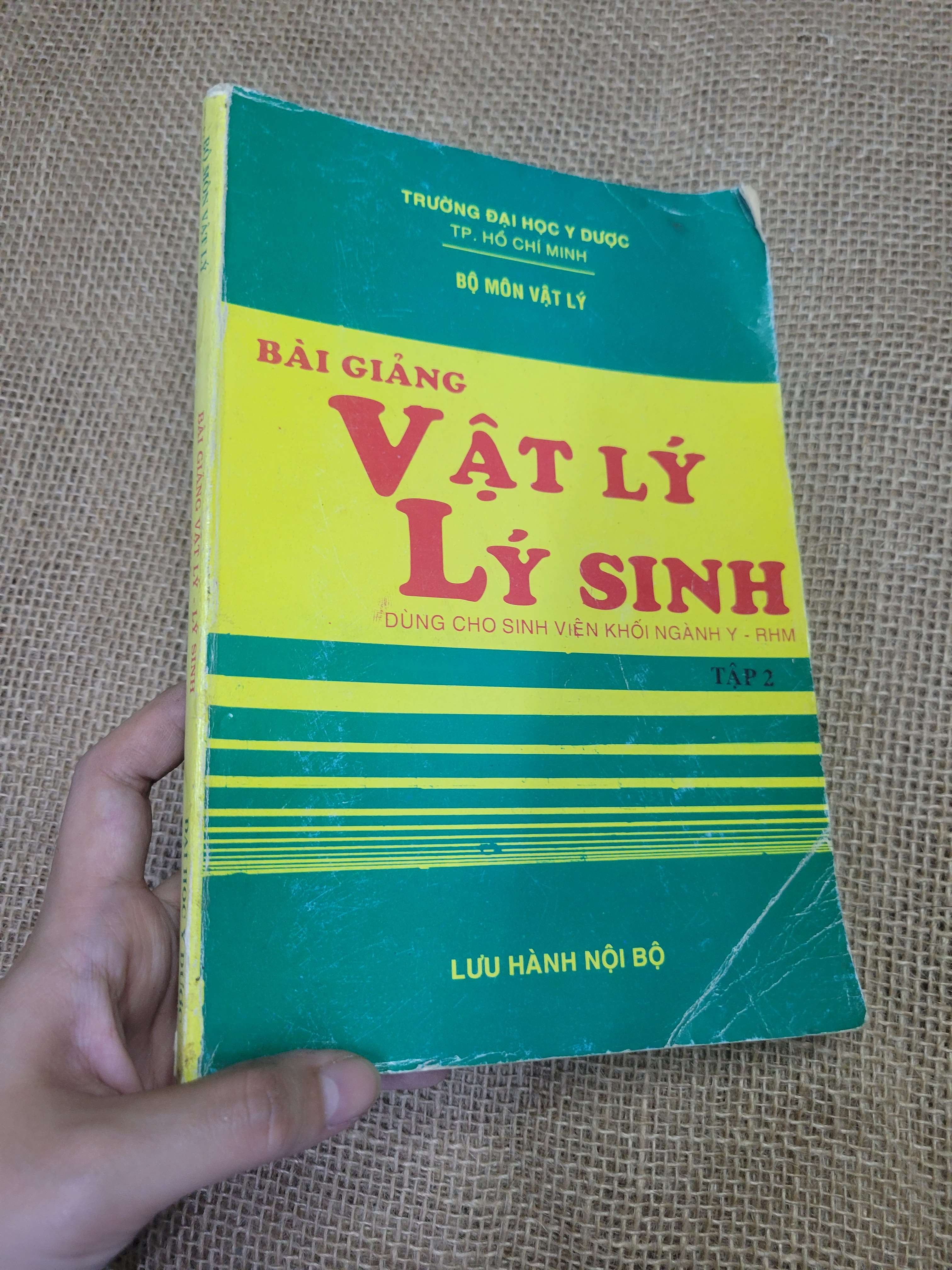 Bài giảng Vật lý lý sinh (Giáo trình đại học - cao đẳng) HLSC