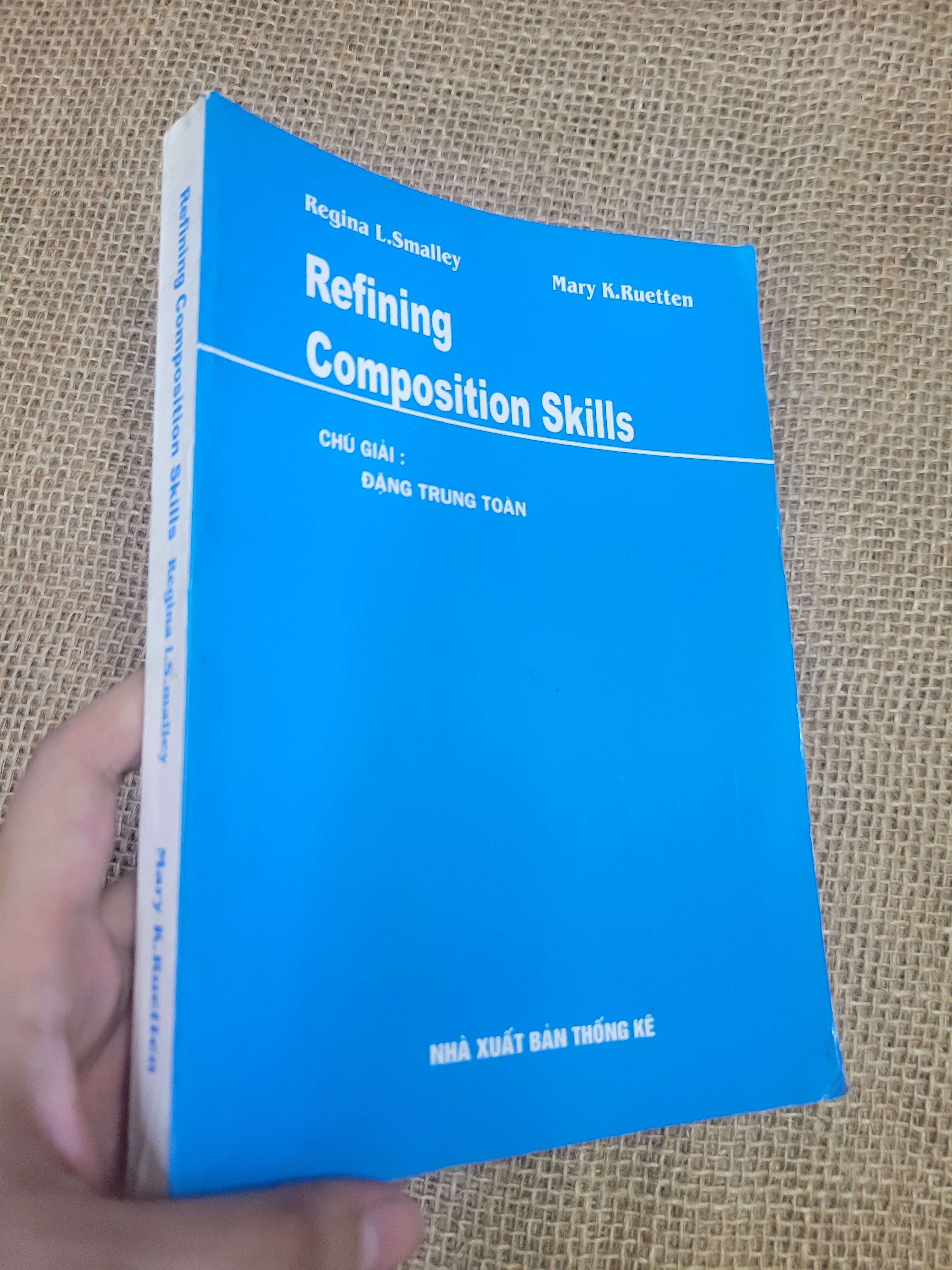 Refining Composition Skills - Regina L. Smalley, Mary K. Ruetten (Sách tự học tiếng Anh) HLSC