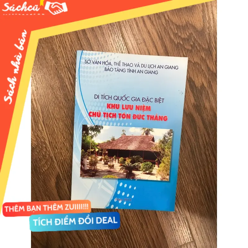 Di tích quốc gia đặc biệt,khu lưu niệm chủ tịch tôn đức thắng (Sách kiến thức tổng hợp) TSHT