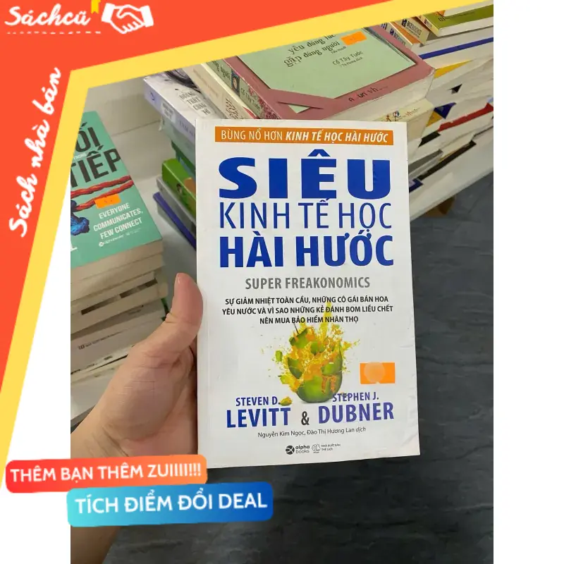 Siêu kinh tế học hài hước (Super Freakonomics) — Steven D. Levitt & Stephen J. Dubner (Phật giáo) TSHT