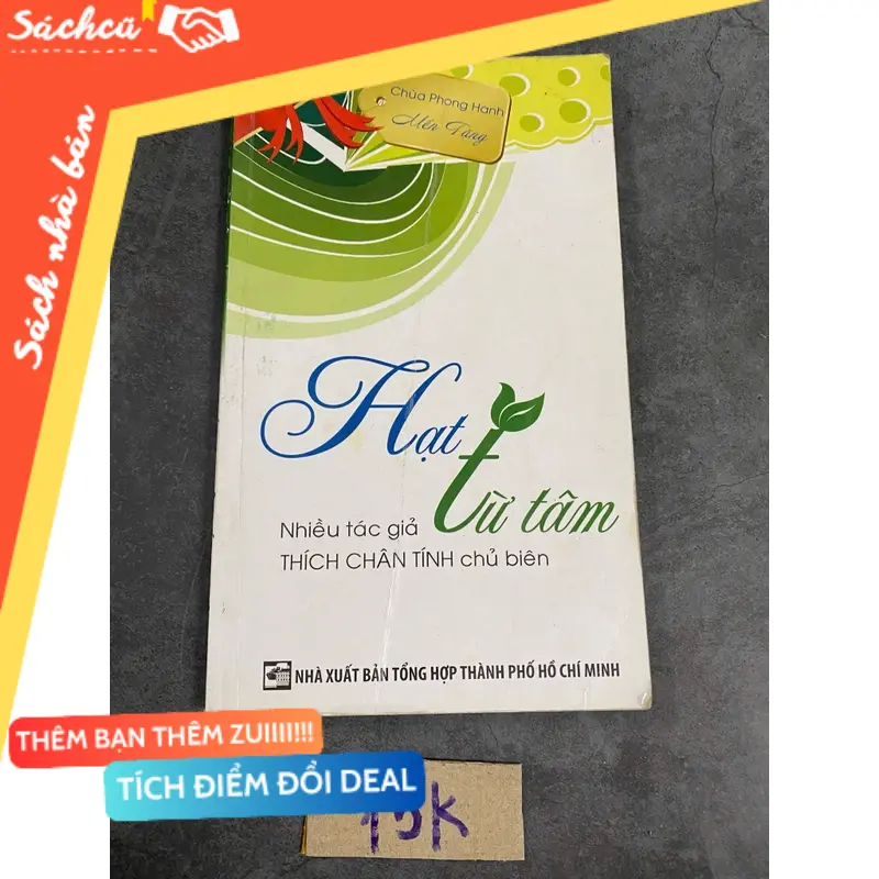 Hạt từ tâm-Thích chân tính chủ biên (Phật giáo) TSHT