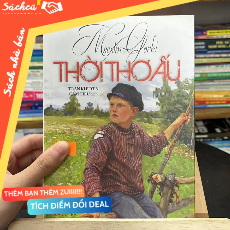 📗 Thời thơ ấu – Maxim Gorki (Trần Khuyến Cẩm Tiêu dịch) (Sách văn học) TSHT