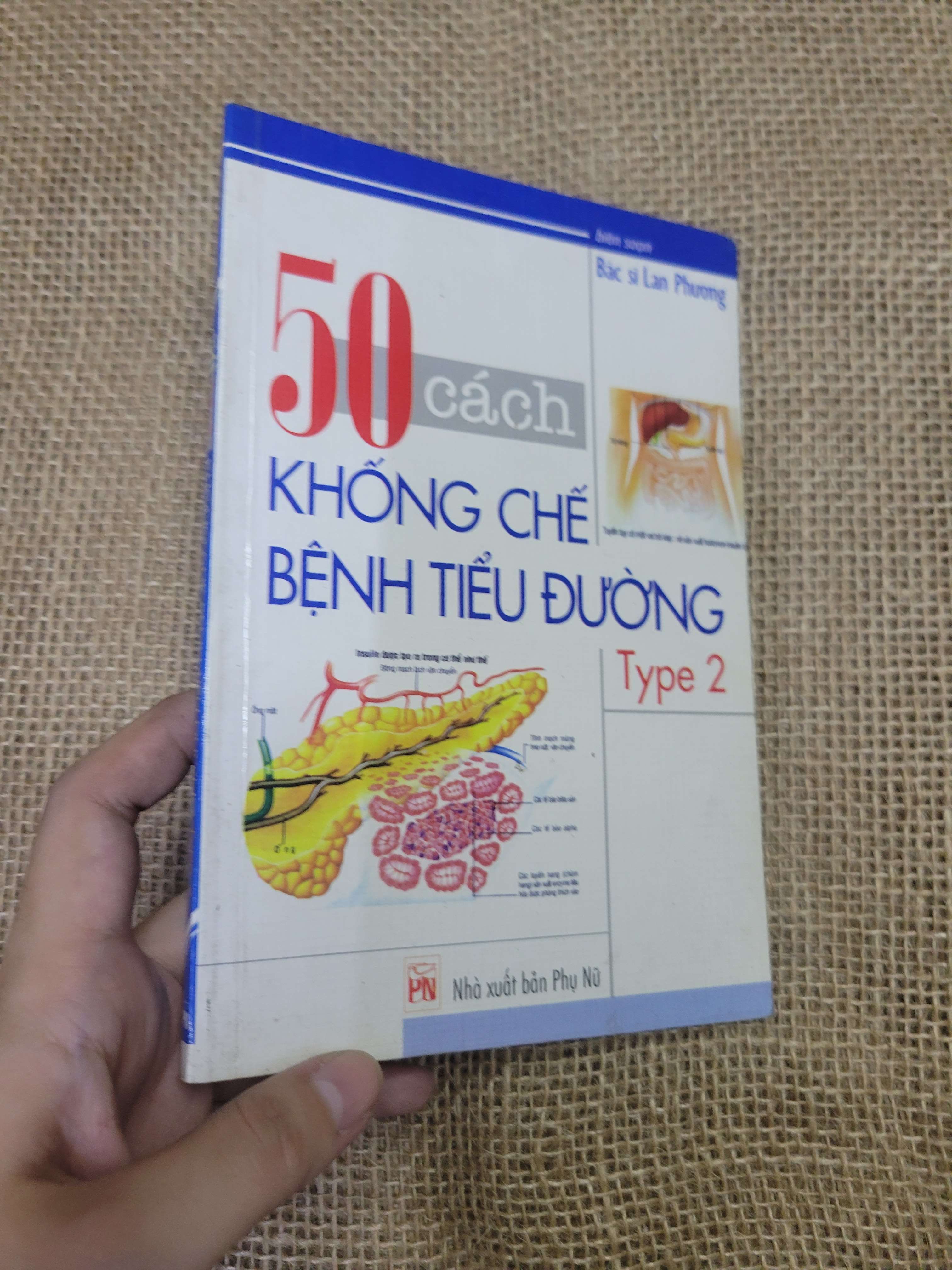 50 cách khống chế bệnh tiểu đường type 2 (Sách Y học - Sức khỏe - Thể thao) HLSC