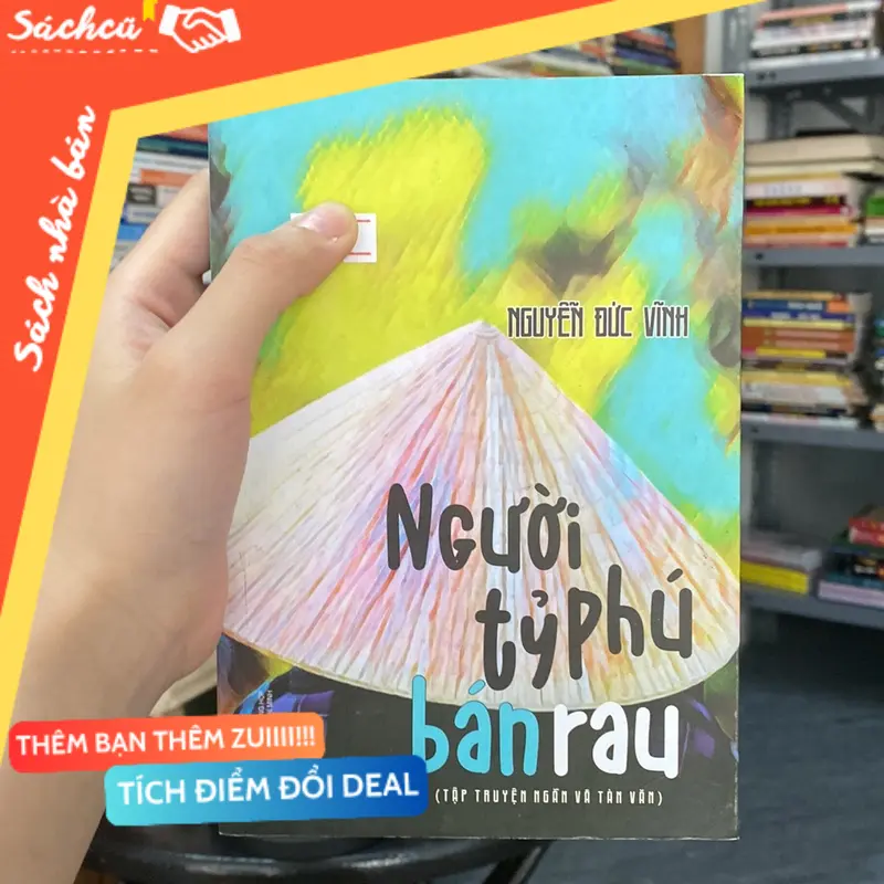 Người tỷ phú bán rau-Nguyễn Đức Vĩnh (Kinh doanh - Marketing) TSHT