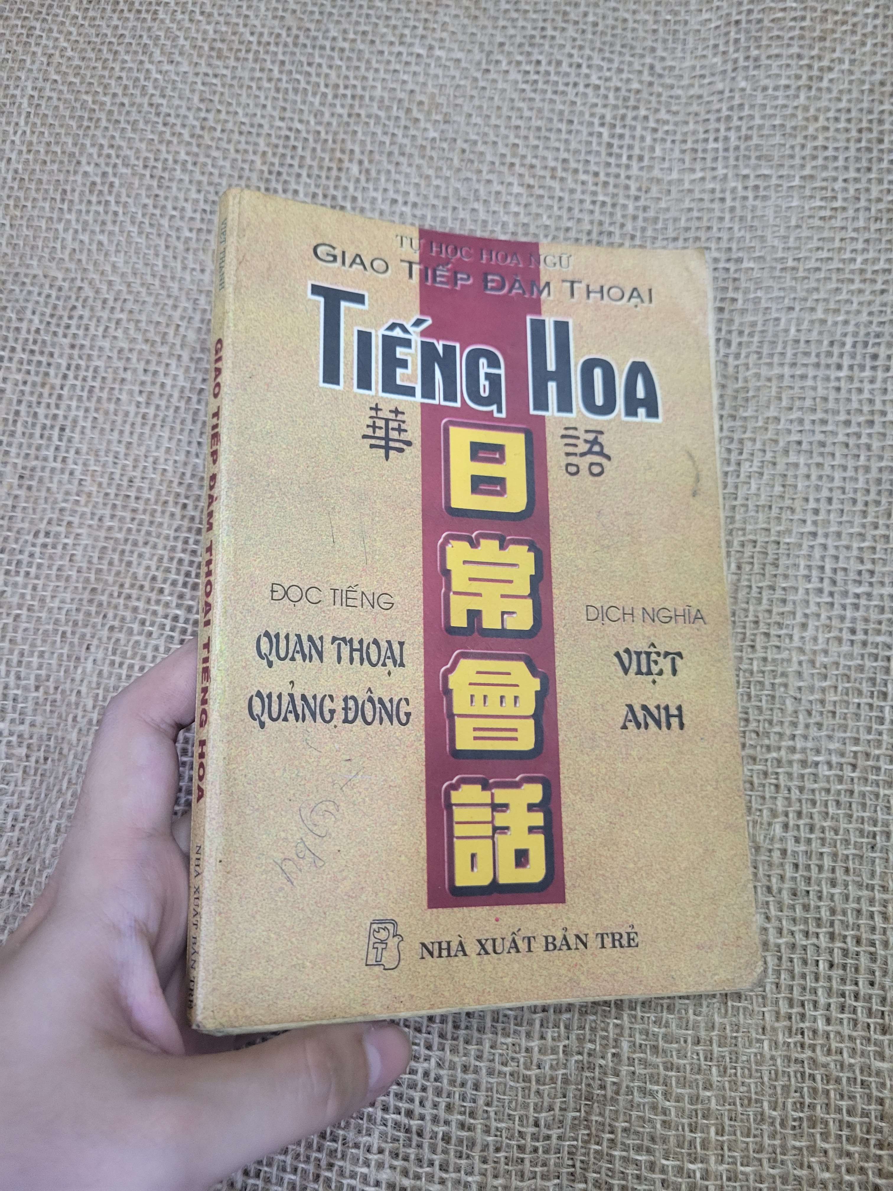 Giáo tiếp đàm thoại tiếng Hoa (Sách học tiếng Trung) HLSC