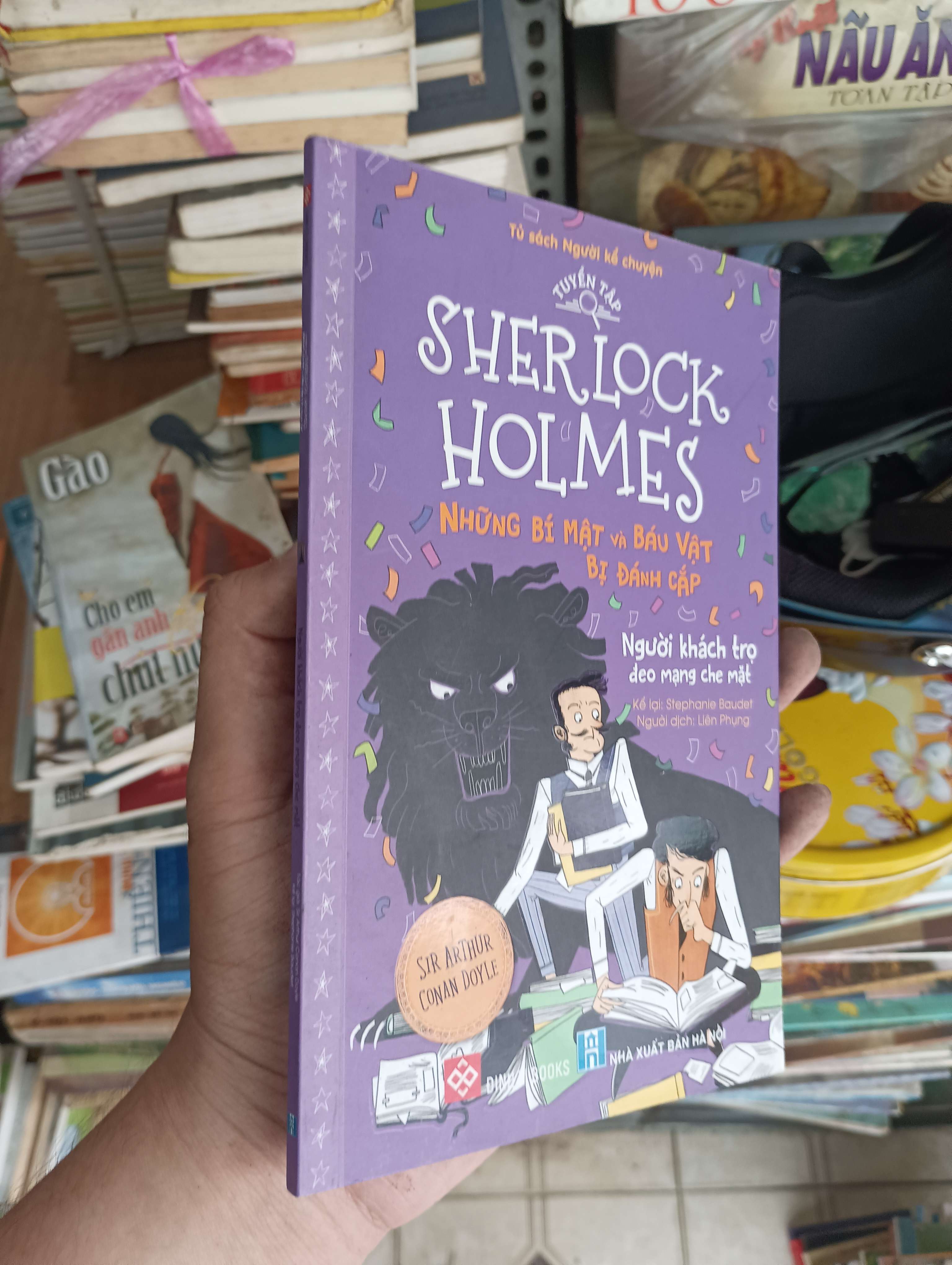 SHERLOCK HOLMES: NHỮNG BÍ MẬT VÀ BÁU VẬT BỊ ĐÁNH CẮP (Văn học nước ngoài) BGB