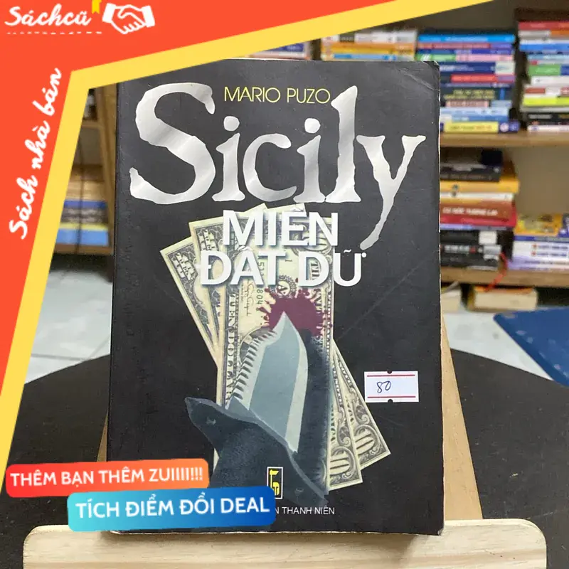 Tiểu thuyết Miền đất dữ-tác giả Mario Puzo (Văn học nước ngoài) TSHT