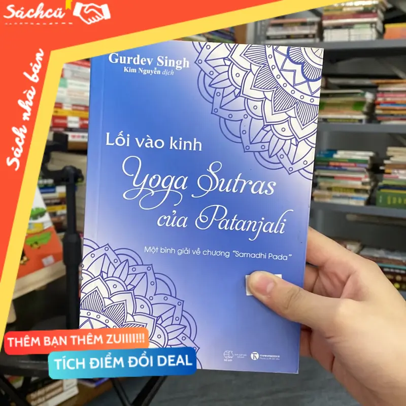 Lối vào kinh Yoga Sutras của Patanjali-Gurdev Singh (Phật giáo) TSHT