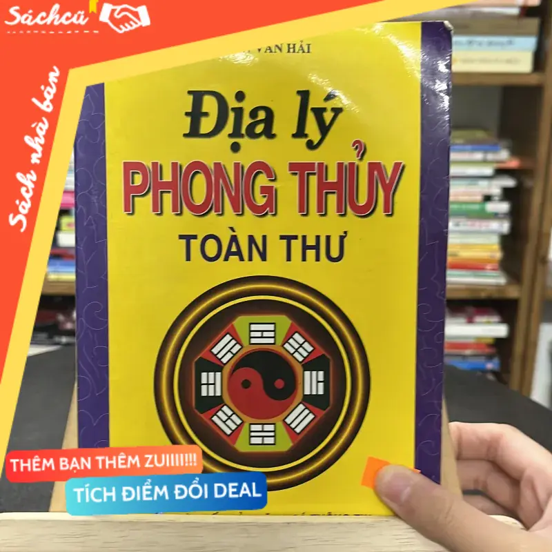 📕 Sách “Địa Lý Phong Thủy Toàn Thư “ tác giả Trần Văn Hải (Sách tôn giáo - tâm linh) TSHT
